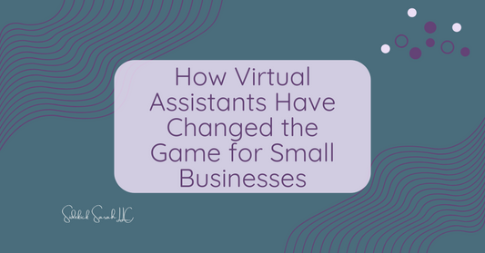 How Virtual Assistants Have Changed the Game for Small Businesses