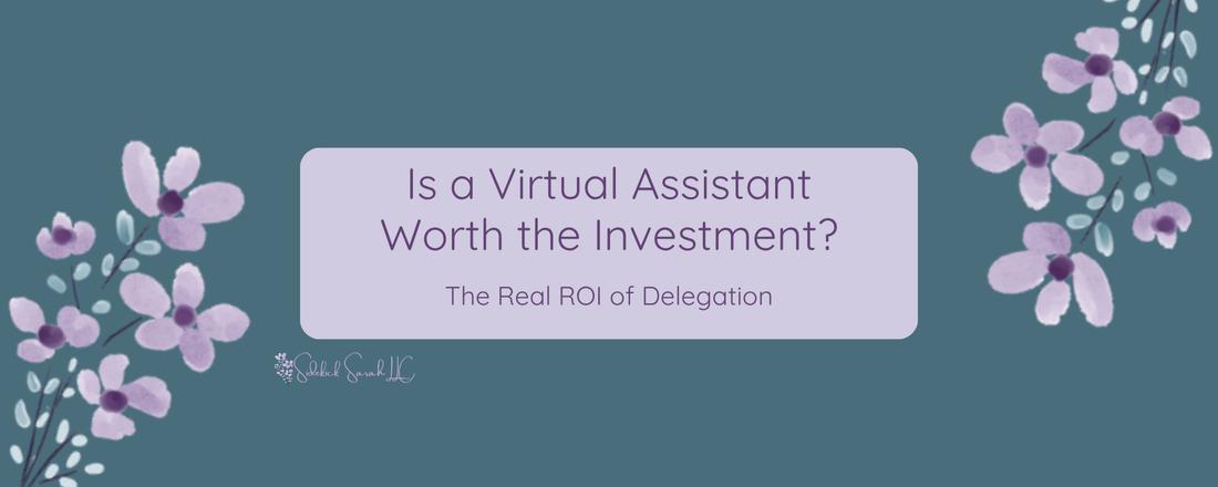 Are Virtual assistants worth the investment the real ROI of delegation