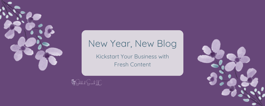 New Year, New Blog: Kickstart Your Business with Fresh Content
